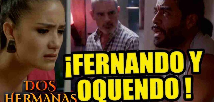 avance dos hermanas fernando