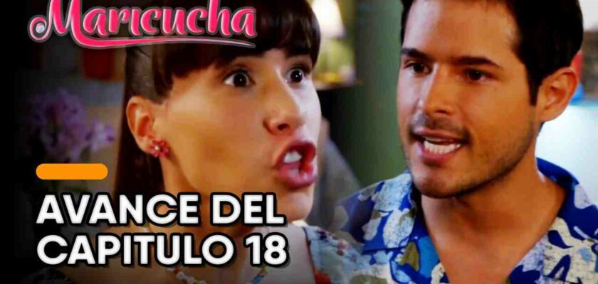 avance capitulo 18 maricucha miercoles 2022 1