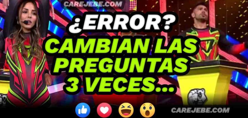 CAMBIAN PREGUNTAS A 3 VECES