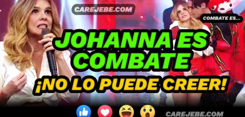 johanna es combatiente por una semana