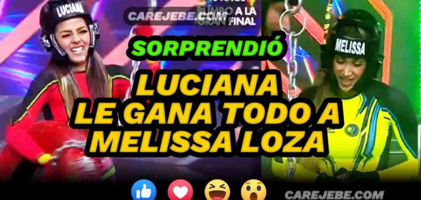 luciana le gana todo a melissa loza