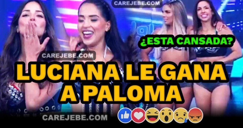 luciana gana a paloma