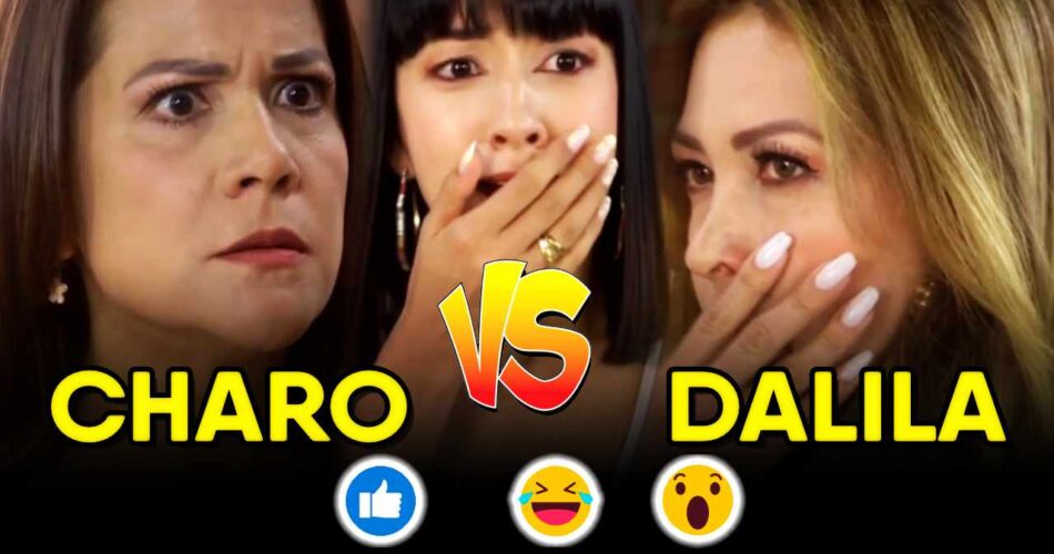 CHARO VS DALILA