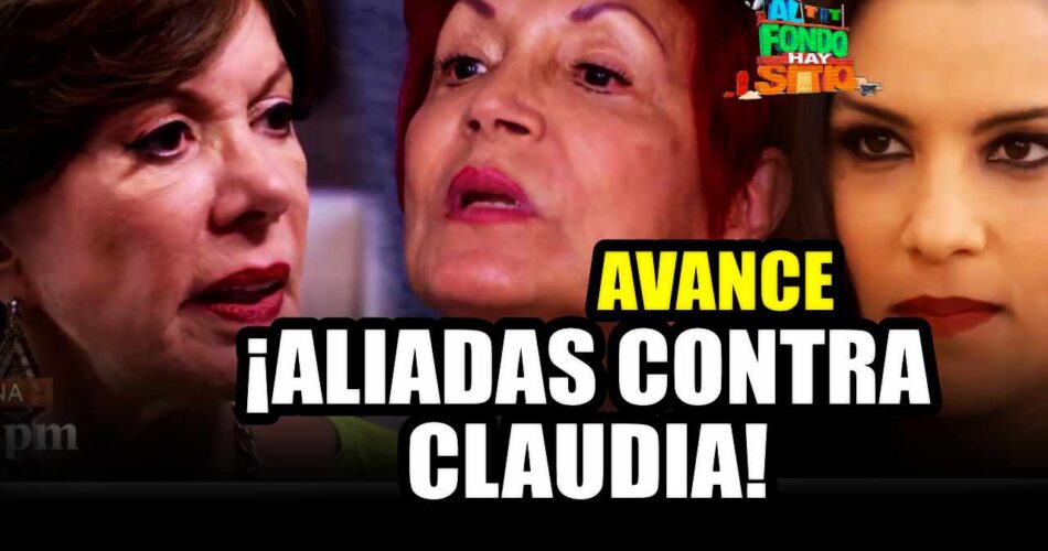 carmen y francesca aliadas contra claudia llanos