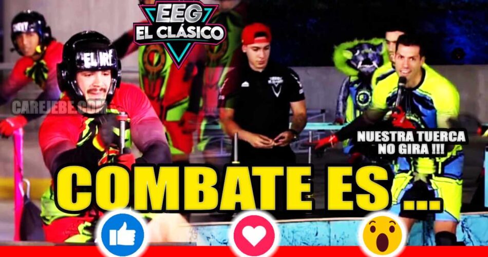 COMBATE REACCIONA Y PATRICI SE QUEJA 1