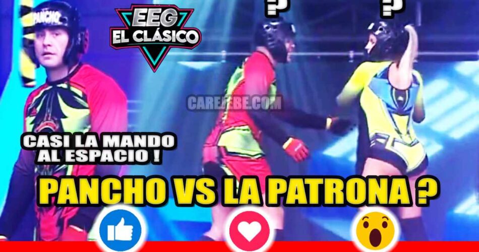 PANCHO VS LA PATRONA