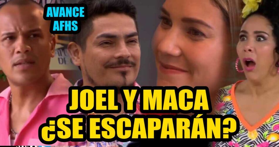 JOEL Y MACARENA SE ESCAPARAN