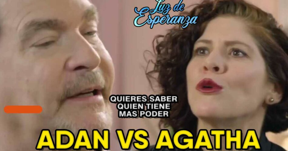 ADAN VS AGATHA