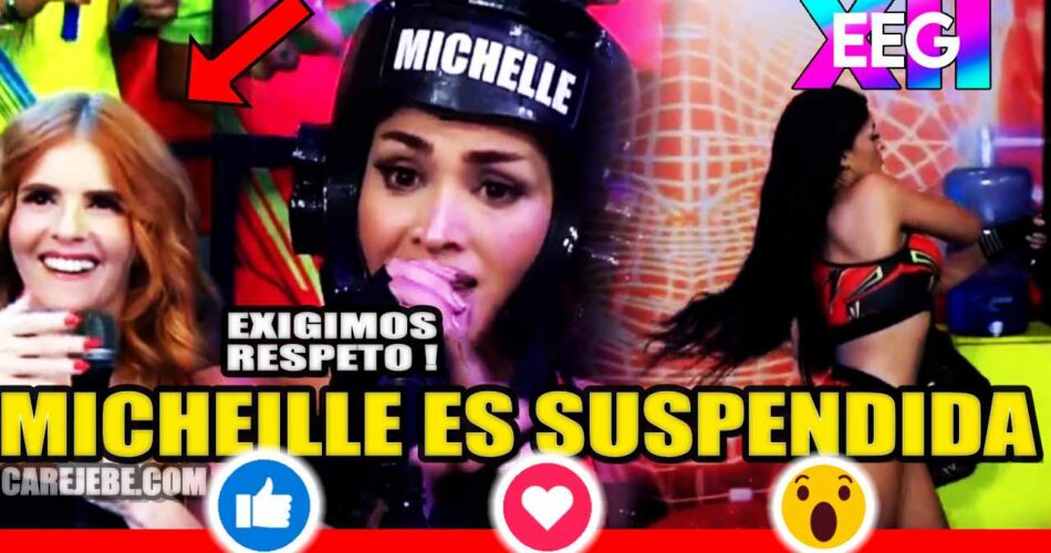 MICHI ES SUSPENDIDA